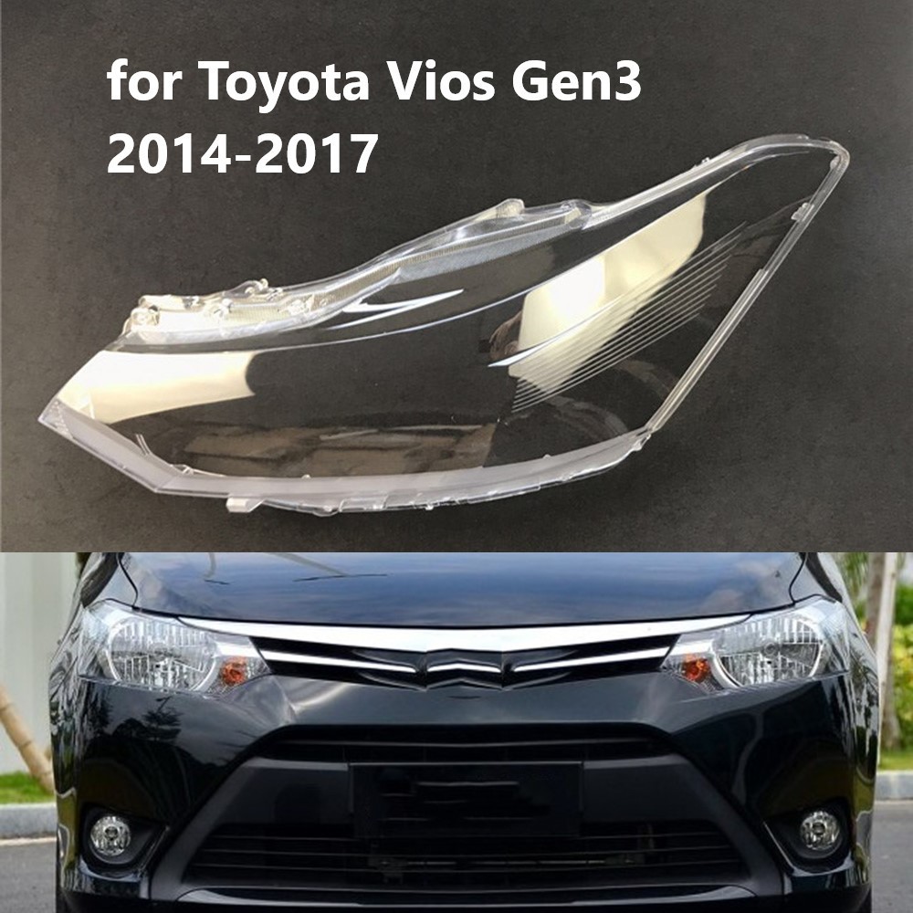 เปลี่ยนเลนส์ไฟหน้าไฟหน้าเลนส์ฝาครอบไฟหน้าสําหรับ Toyota Vios Gen3 2014 2015 2016 2017 คุณภาพทางสัญญา
