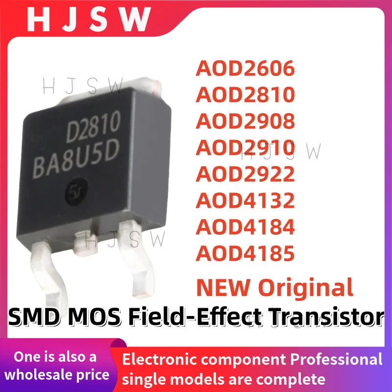 5PCS AOD2606 AOD2810 AOD2908 AOD2910 AOD2922 AOD4132 AOD4184 AOD4185 D2606 D2810 D2908 D2910 D2910 D