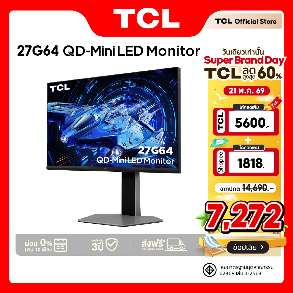 TCL Monitor จอคอมพิวเตอร์ ขนาด 27 นิ้ว รุ่น 27G64 QHD Mini QLED Gaming 180 Hz /HDR 600 nits /1 ms(GT