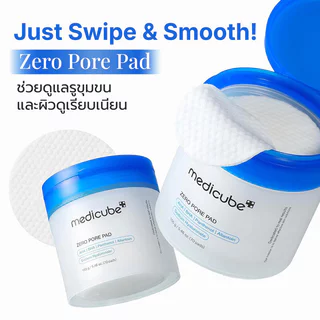 MEDICUBE Zero Pore Pad 2.0 155g [70 Pads] โทนเนอร์แพด 2 ด้าน เมดิคิวบ์ เผยผิวดูเรียบเนียน รูขุมขนดูกระชับ.