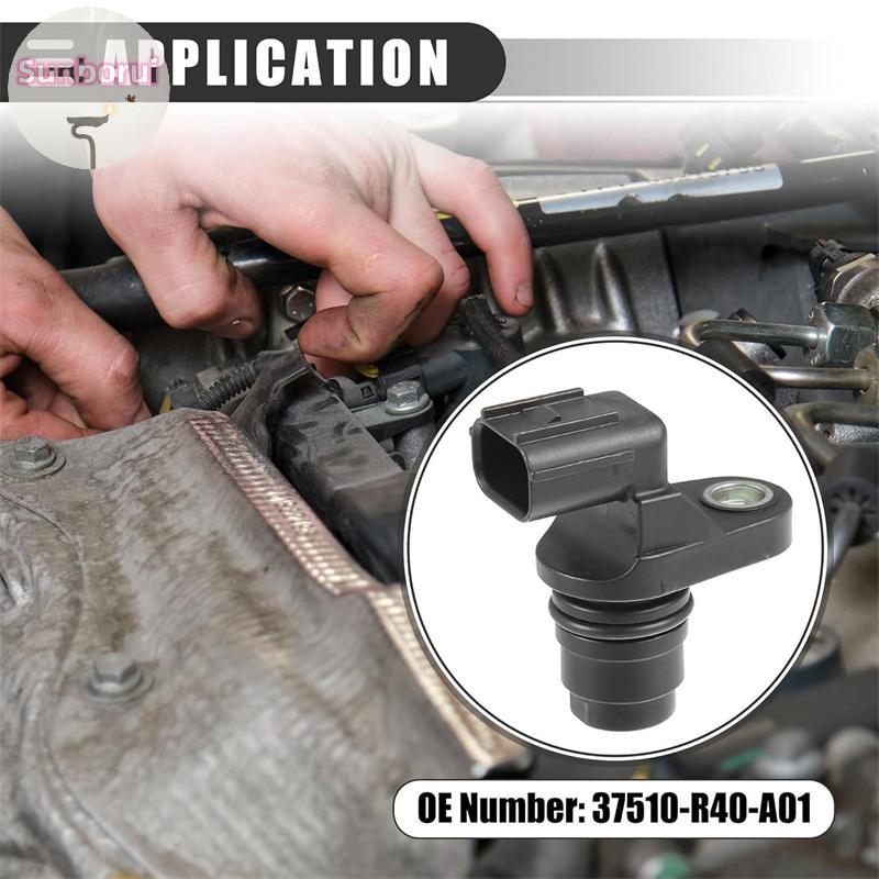 Sunborui Original Camshaft ตําแหน่งเซ็นเซอร์ 37510-R40-A01 37510-PZX-003 37510R40A01 37510PZX003 สํา