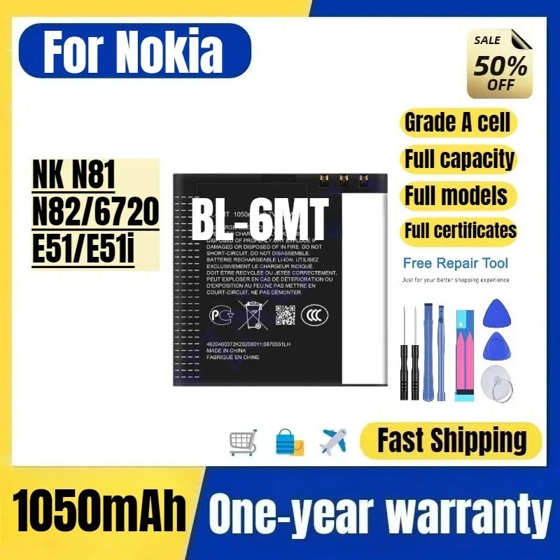 BL-6MT สําหรับ Nokia NK N81/N82/6720/E51/E51i แบตเตอรี่คุณภาพสูงความจุสูงเปลี่ยน Bateria เกรด A Cell