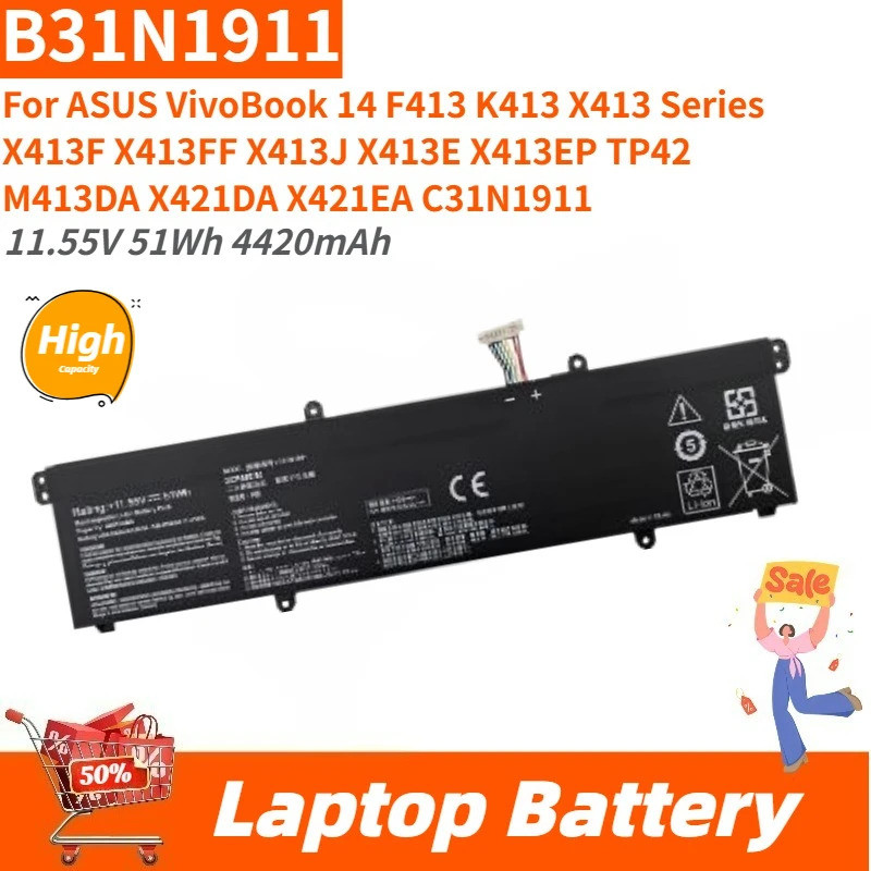 ความจุสูง B31N1911 แบตเตอรี่แล็ปท็อป 11.55V 51Wh 4420mAh สําหรับ ASUS VivoBook 14 X413 F413 K413 Ser