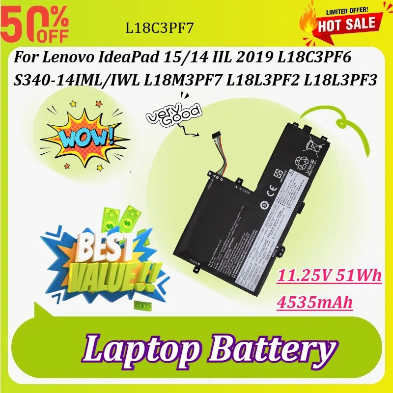 L18C3PF7 11.25V 51Wh 4535mAh แบตเตอรี่แล็ปท็อปสําหรับ Lenovo IdeaPad 15/14 IIL 2019 S340-14IML/IWL L