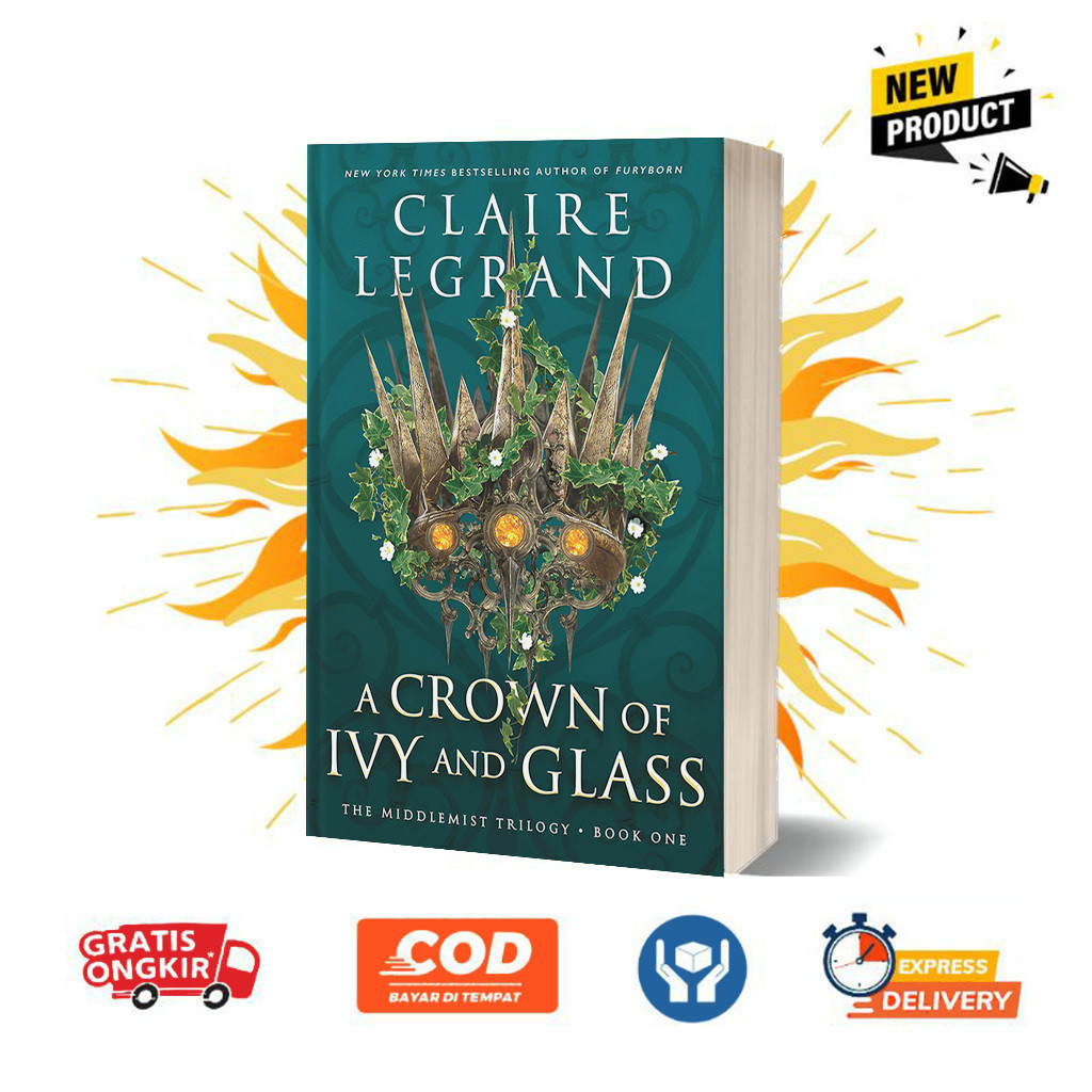 A Crown of Ivy และ Glass โดย Claire Legrand (ภาษาอังกฤษ)