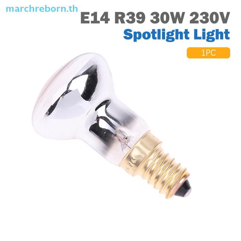 # Marchreborn.th # 1 ชิ้นเปลี่ยนโคมไฟลาวา E14 R39 30W 230V Spotlight สกรูในหลอดไฟ Clear Reflector Sp