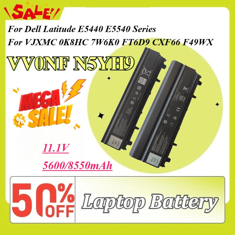 VV0NF N5YH9 11.1V 5600/8550mAh แบตเตอรี่แล็ปท็อปสําหรับ Dell Latitude E5440 E5540 Series สําหรับ VJX