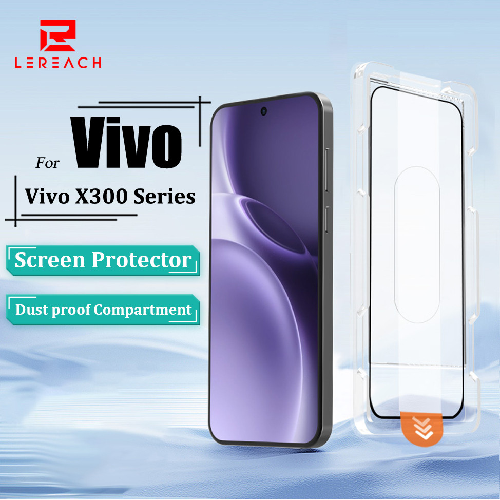 Lereach กระจกนิรภัยสําหรับ Vivo X300 Ultra X300 Pro X300 FE X300s ป้องกันหน้าจอฝุ่นหลักฐานช่องหนึ่งวินาทีพันธะฟิล์มกระจกนิรภัย