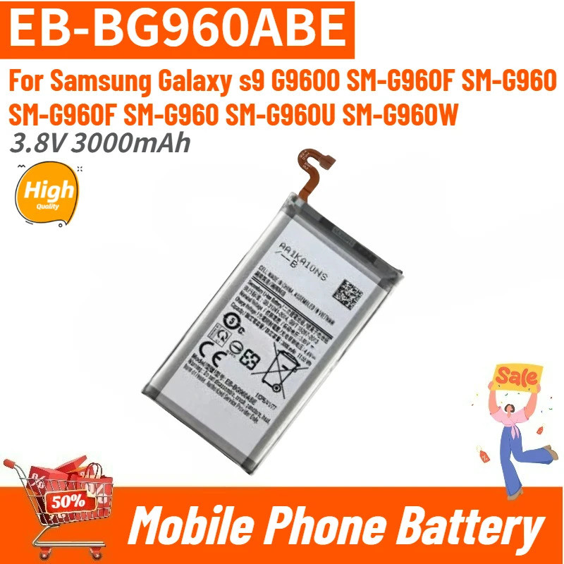 แบตเตอรี่ EB-BG960ABE 3.8V 3000mAh สําหรับ Samsung Galaxy s9 G9600 SM-G960F SM-G960 G960F G960 G960U
