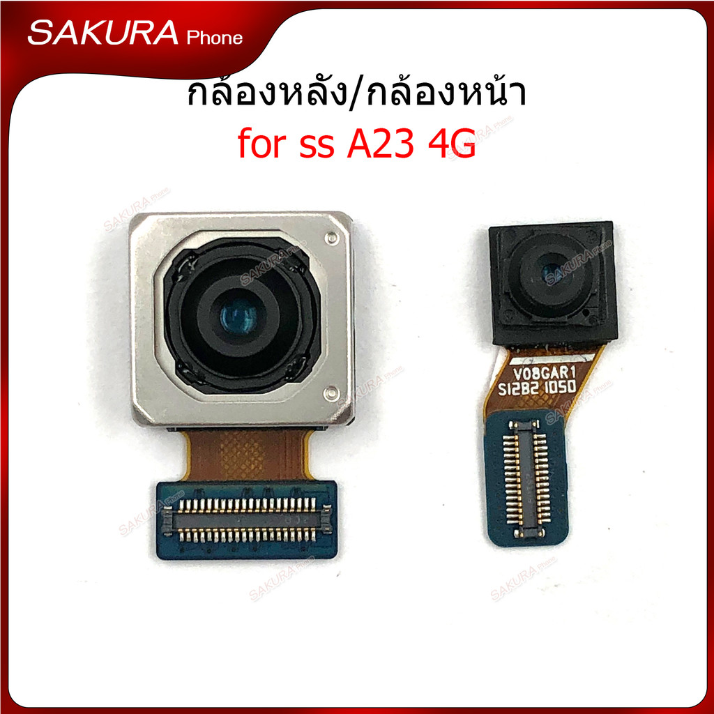 กล้องหน้า กล้องหลัง SS A23 4g สำหรับ Samsung A23 4g แพรกล้อง