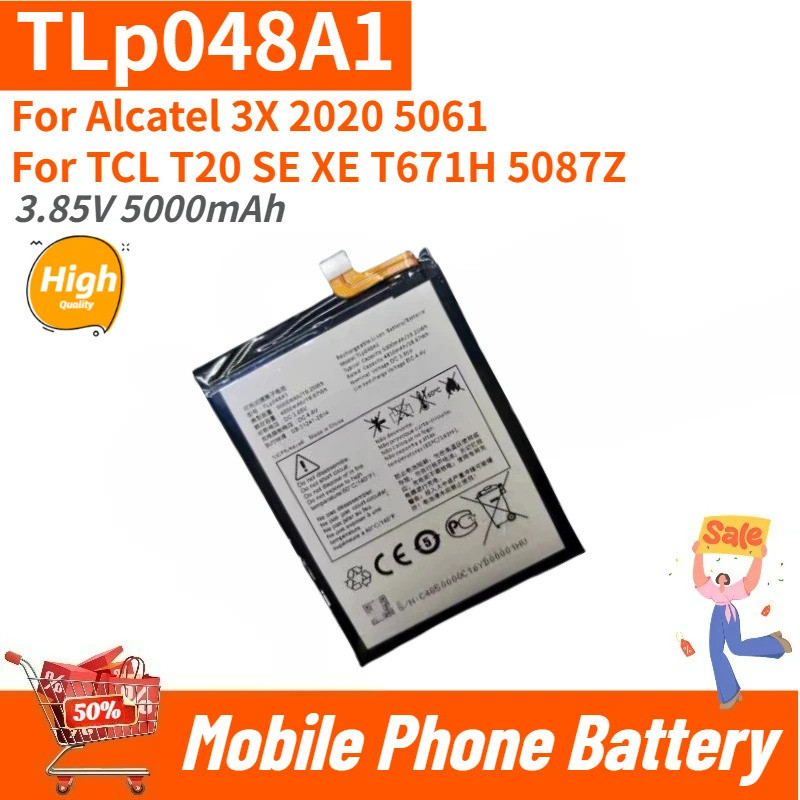 ยี่ห้อใหม่ TLp048A1 แบตเตอรี่โทรศัพท์คุณภาพสูง 3.85V 5000mAh สําหรับ Alcatel 3X 2020 5061 สําหรับ TC
