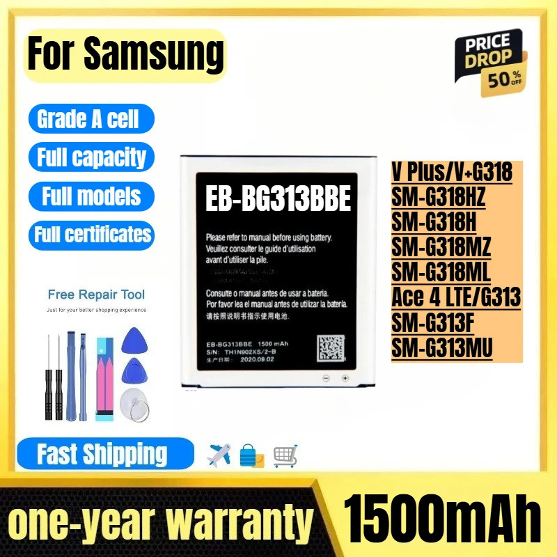 EB-BG313BBE สําหรับ Samsung V Plus/V+G318/SM-G318HZ/SM-G318H/SM-G318MZ/SM-G318ML/Ace 4 LTE/G313/SM-G