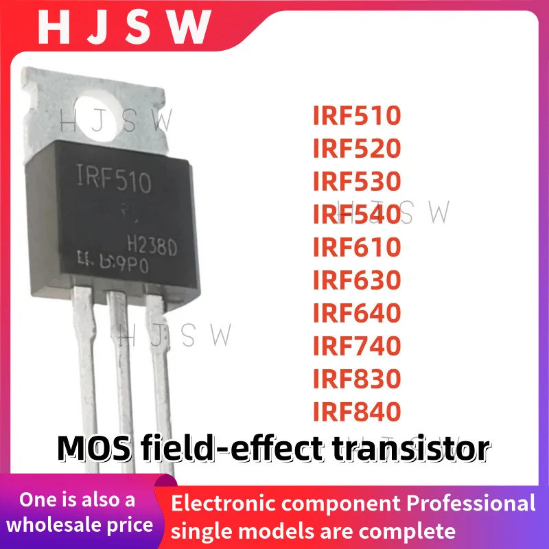 5PCS IRF510 IRF520 IRF530 IRF540 IRF610 IRF630 IRF640 IRF740 IRF830 IRF840 IRF630 IRF630 IRF630N IRF