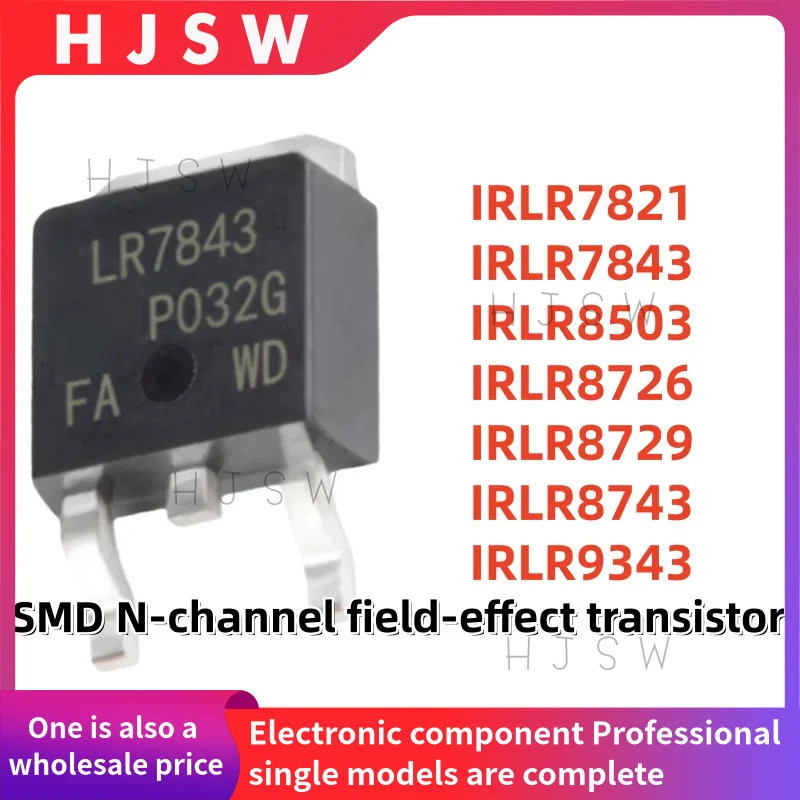 5PCS IRLR7821 IRLR7843 IRLR8503 IRLR8726 IRLR8729 IRLR8743 IRLR7821 LR7843 LR8503 LR8726 LR8729 LR88