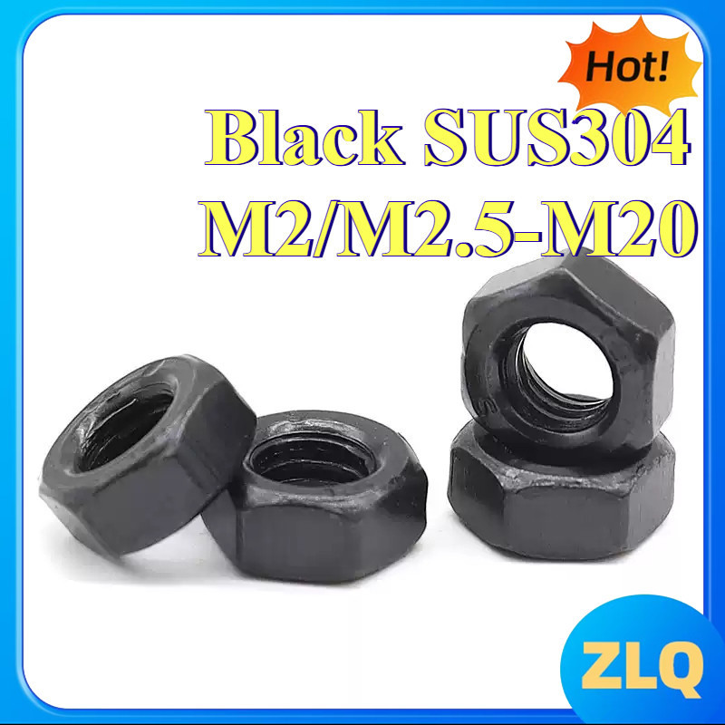 ตัวเมีย ตัวบาง Thin Hexagon Nut ฝาครอบน็อตหกเหลี่ยมสแตนเลส 304 สีดํา น็อตโบลท์ M2/M2.5/M3/M4/M5/M6/M