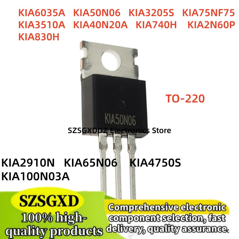 5PCS KIA65N06 KIA4750S KIA740H KIA2N60P KIA830H KIA2910N03A6035A KIA50N06 KIA3205S KIA75NF75 KIA3510