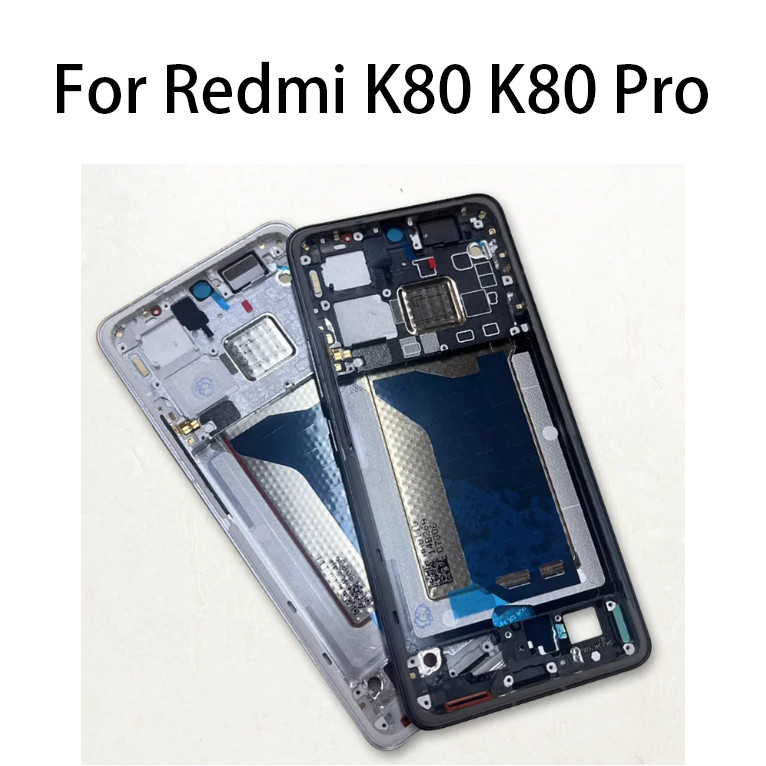 กรอบกลางสําหรับ Xiaomi Redmi K80 K80 Pro กรอบหน้า LCD K80pro