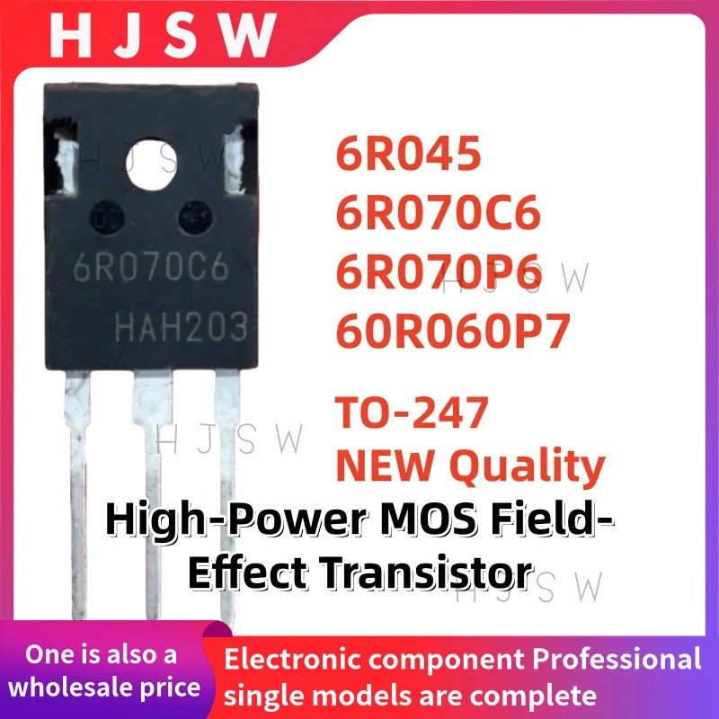 5PCS IPW60R045CP 6R045 IPW60R060P7 60R060P7 IPW60R070C6 6R070C6 IPW60R070P6 6R070P047P6 TO-247 Field