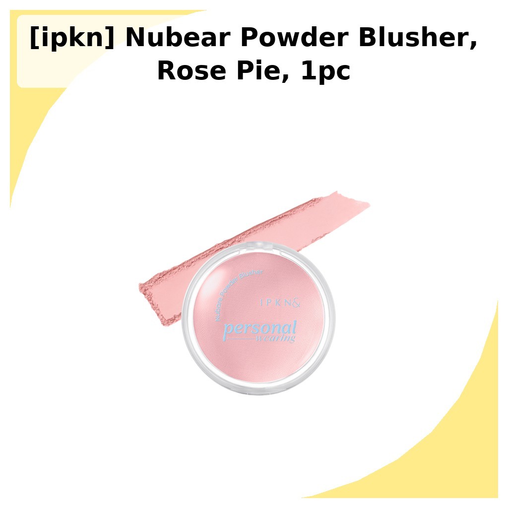 [ipkn] Nubear Powder Blusher, Rose Pie, 1pc / Korean Blush / สูตรเม็ดสี / ของแท้ 100% โดย Nanum Comp