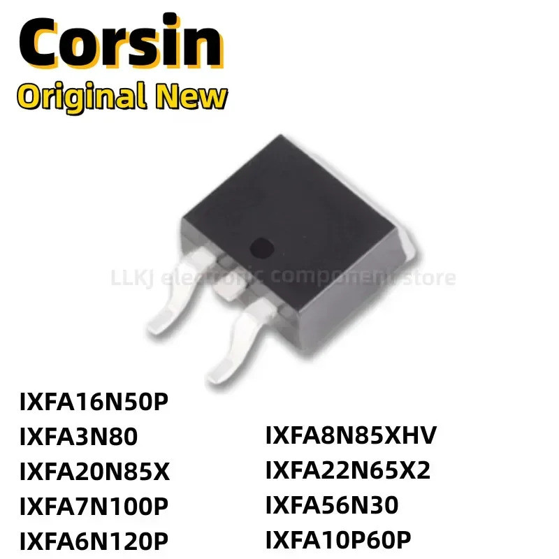 5PCS IXFA16N50P IXFA3N80 IXFA20N85X IXFA7N100P IXFA6N120P IXFA8N85XHV IXFA22N65X2 IXFA56N30P ทรานซิส