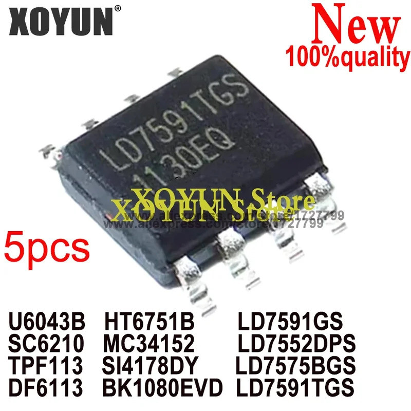 (5 ชิ้น) U6043B SC6210 TPF113 DF6113 HT6751B MC34152 SI4178DY BK1080EVD LD7591GS LD7552DPS LD7591TGS