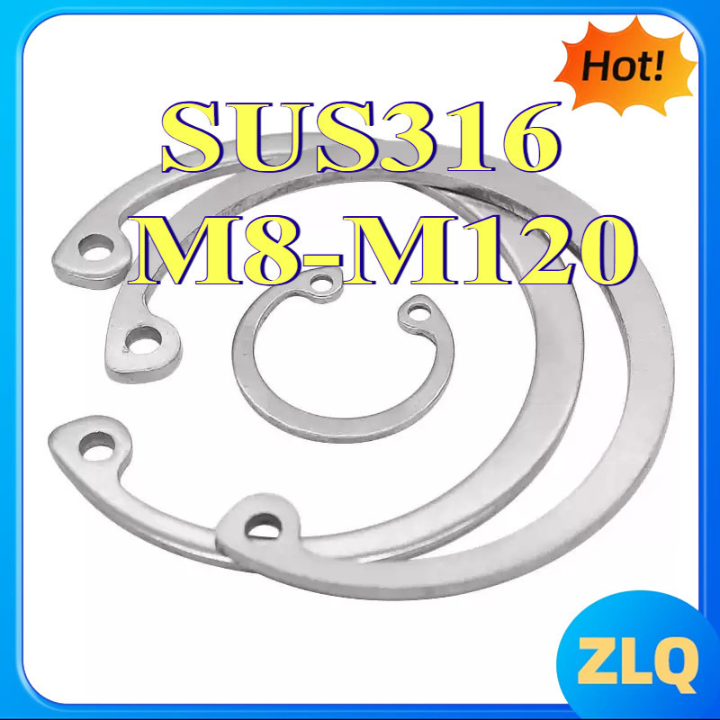 แหวนล็อค ใน ตัว C สแตนเลส 316 แหวนล็อก Stainless316 SUS316  M8-M120[zlq168-FC-1]