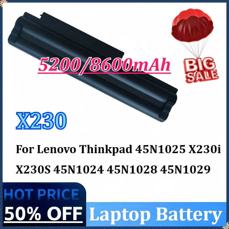 ใหม่ 11.1V 5200-8600mAh X230 แบตเตอรี่แล็ปท็อปสําหรับ Lenovo Thinkpad 45N1025 X230i X230S 45N1024 45