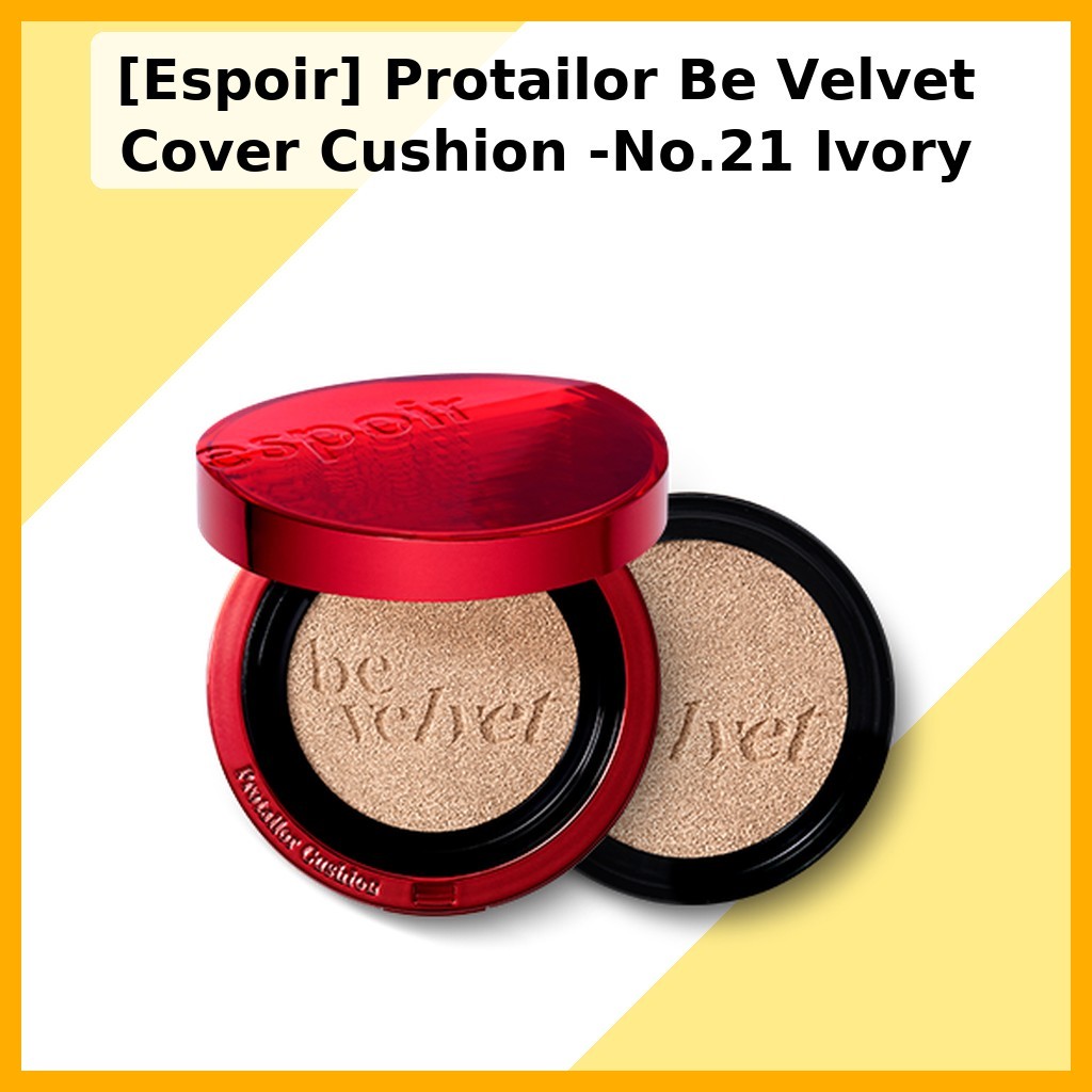 [Espoir] Protailor Be Velvet Cover Cushion -No.21 Ivory / Korean Cushion Foundation / Velvet Finish 