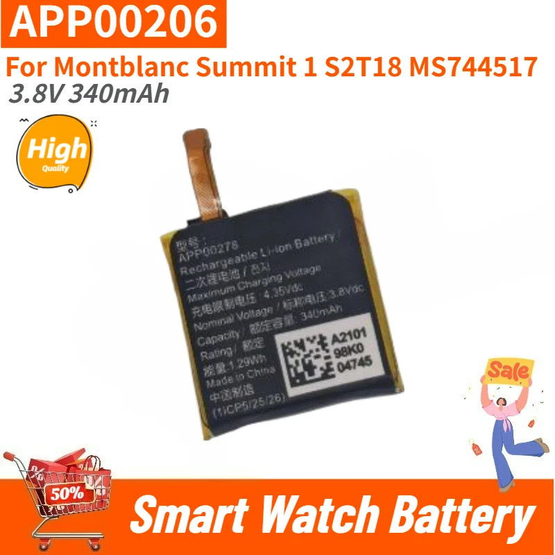 APP00206 แบตเตอรี่นาฬิกาอัจฉริยะคุณภาพสูง 3.8V 340mAh สําหรับ Montblanc Summit 1 S2T18 MS744517 แบตเ