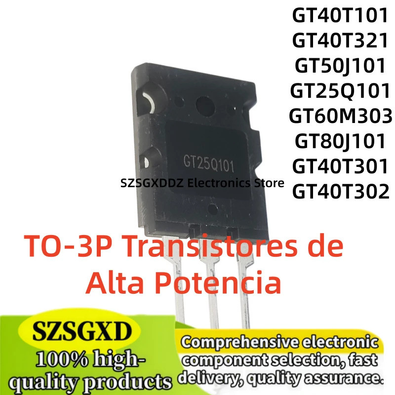 5PCS GT40T101 GT50J101 GT25Q101 GT80J101 GT40T321 GT60M303 GT40T301 GT40T302 TO-3P ทรานซิสเตอร์กําลั