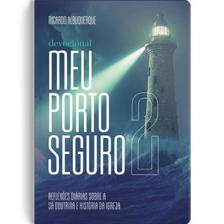 Devocional Meu Porto Seguro 2 | Ricardo Albuquerque