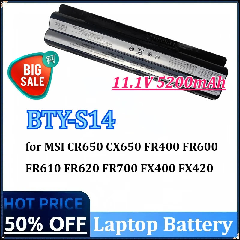 BTY-S14 11.1V 5200mAh แบตเตอรี่แล็ปท็อปสําหรับ MSI CR650 CX650 FR400 FR600 FR610 FR620 FR700 FX400 F