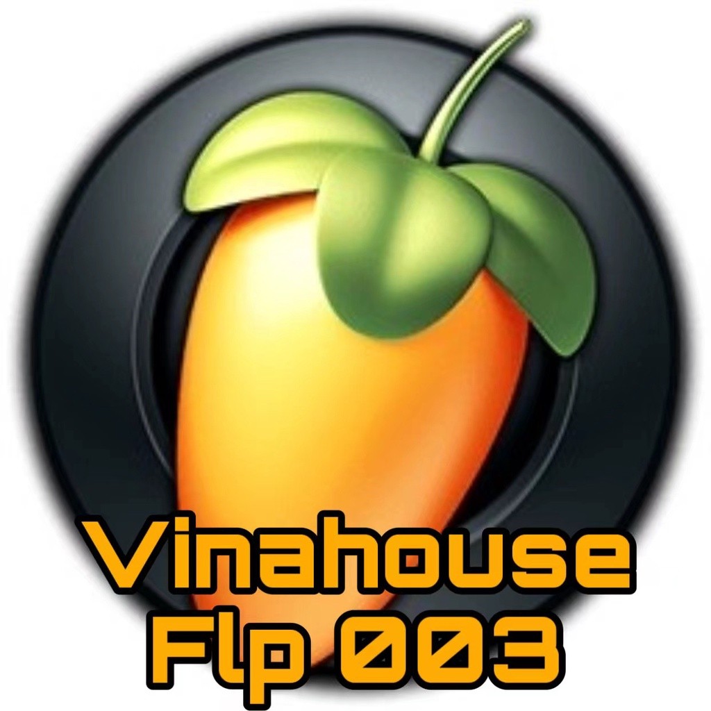 VinaHouse FLP 003 - Made In China 🔰  FL Studio Project