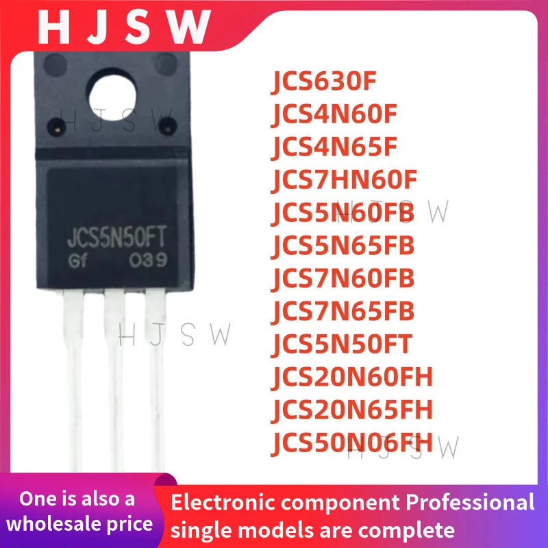 5PCS JCS630F JCS4N60F JCS4N65F JCS7HN60F JCS5N60FB JCS5N65FB JCS7N60FB JCS7N65FB JCS20F50F ทรานซิสเต