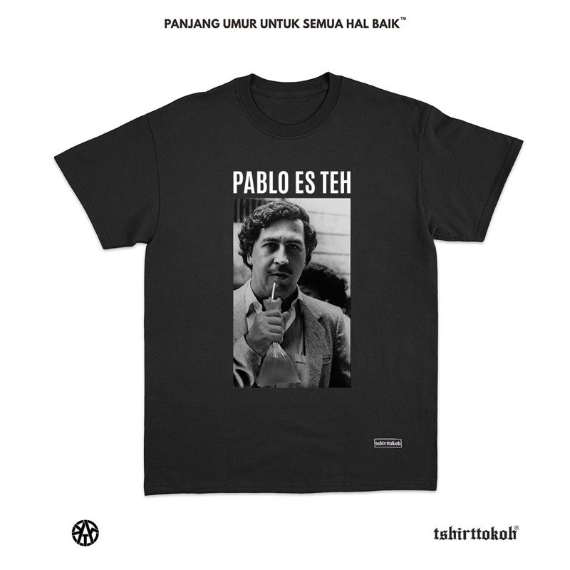 Tshirttokoh - เสื้อยืด Pablo Escobar ESTEH 01