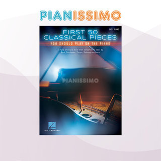 First 50 Classical Pieces You Should Play on the Piano