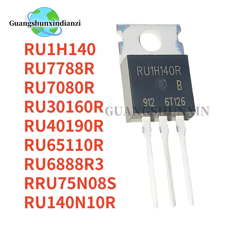 5PCS RU75N08S RU6888R3 RU30160R RU7788R RU1H140R RU140N10R RU40190R RU7080R RU65110R TO-220 Field Ef