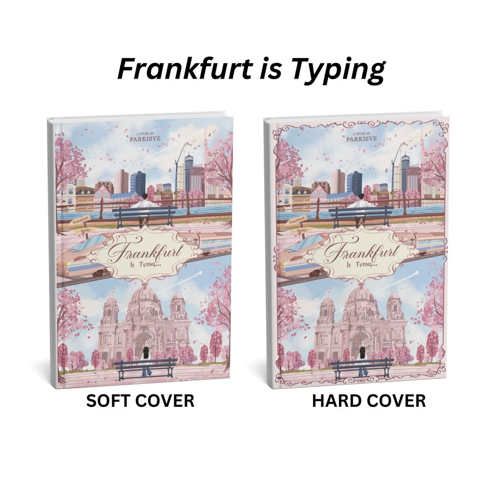 Frankfurt is Printings Fiction โดย Parkishe สํานักพิมพ์ Romancious Book