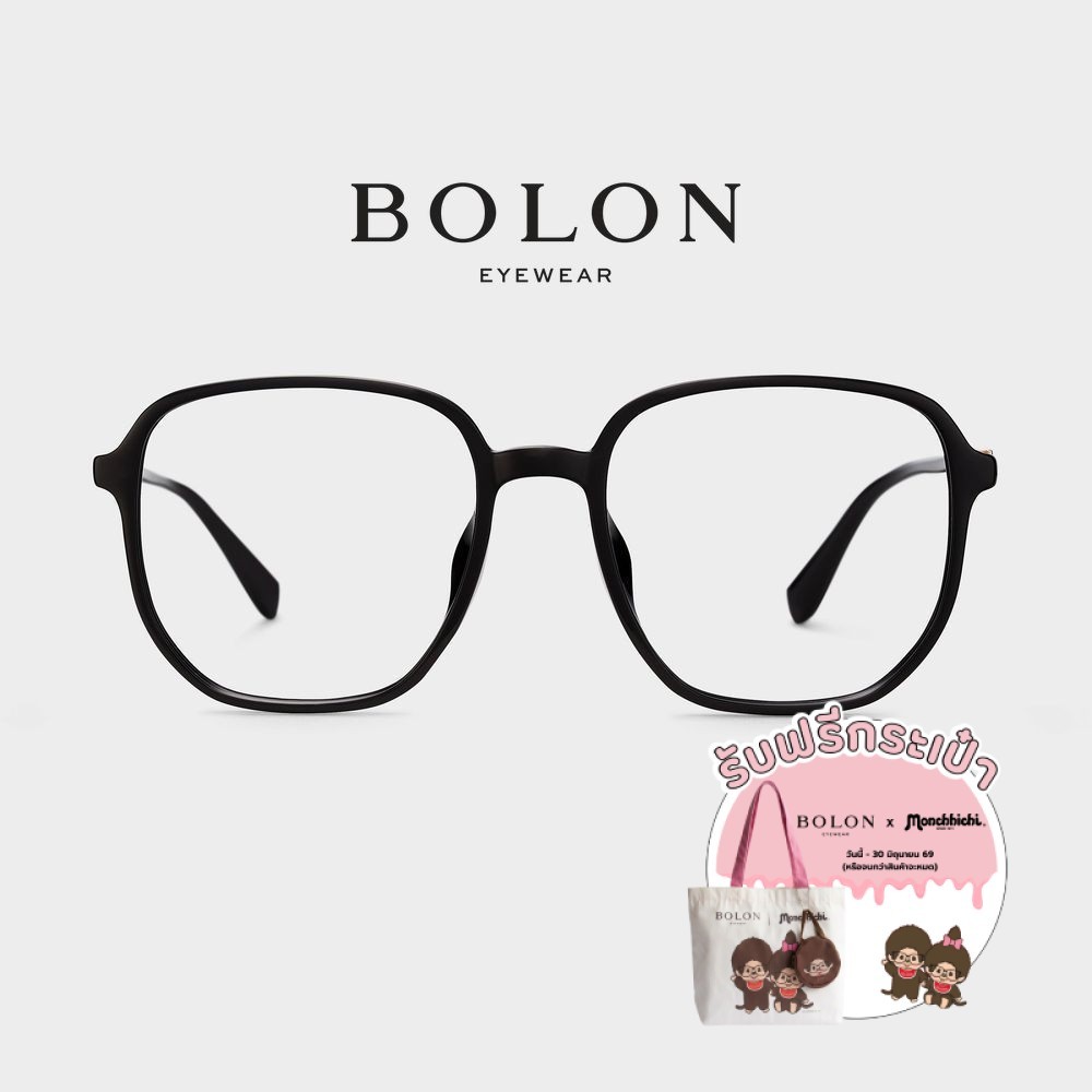 Bolon Honmachi BJ5127 กรอบแว่นแบรนด์เนม โบลอน แว่นสายตา แว่นกรองแสงออโต้ กรองแสงสีฟ้า สายตาสั้น ยาว 