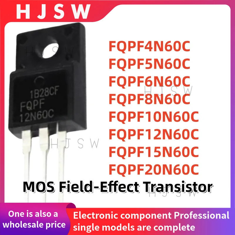5PCS FQPF4N60C FQPF5N60C FQPF6N60C FQPF10N60C FQPF12N60C FQPF15N60C FQPF20N60C 4C ทรานซิสเตอร์FQFQFQ