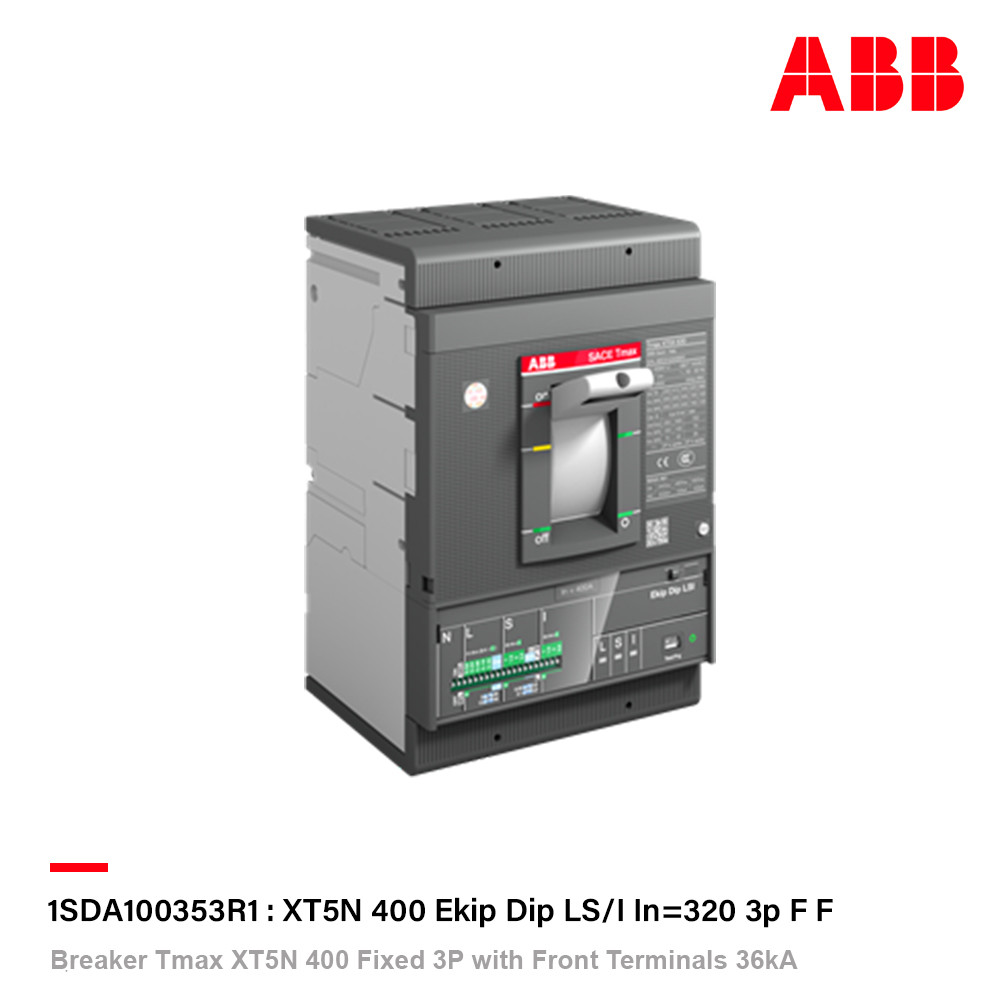 ABB Breaker XT5N 400 fixed 3P with Front Terminals 400 Ekip Dip LS/I In=320 F F | 1SDA100353R1 | ACB