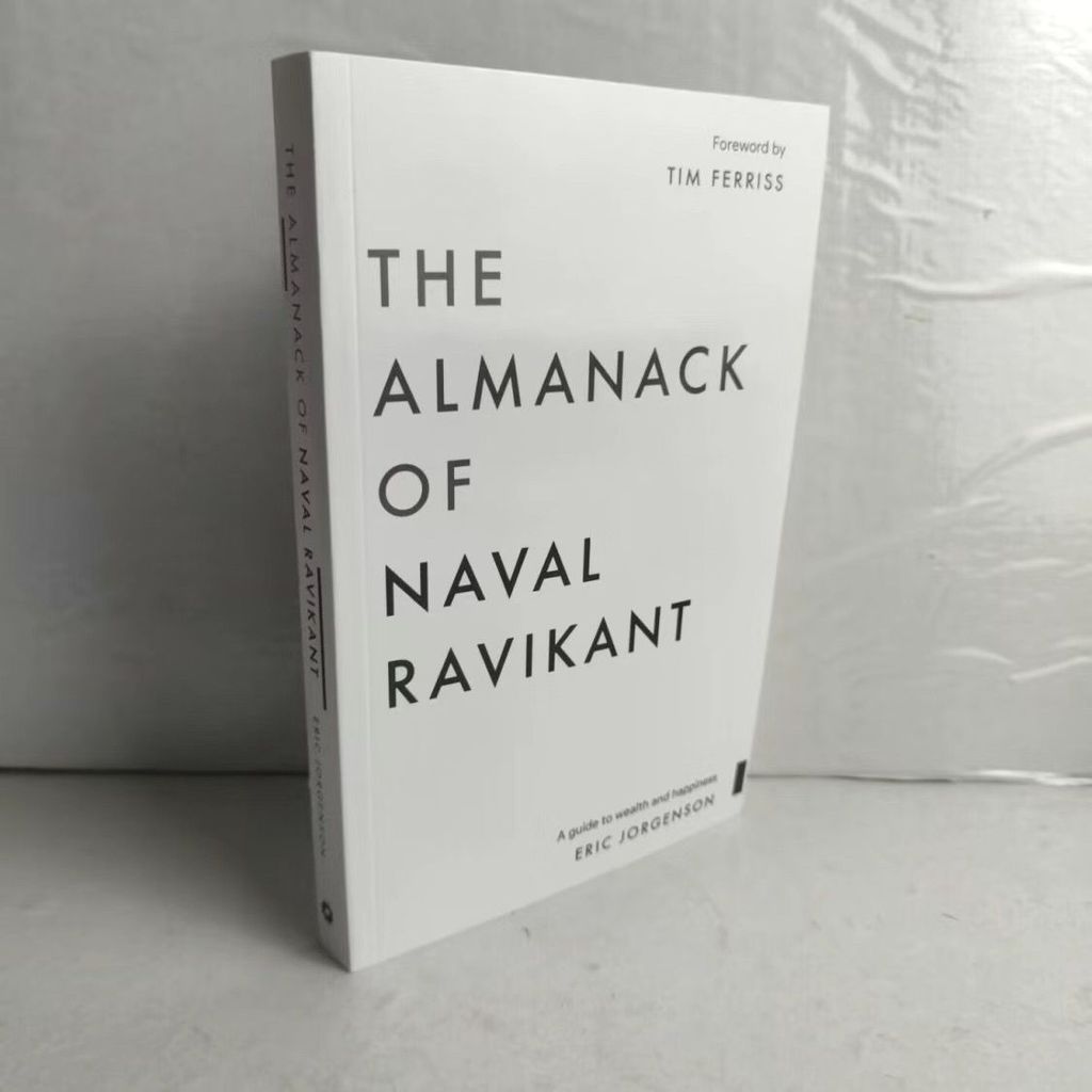 The Almanack Of Naval Ravikant