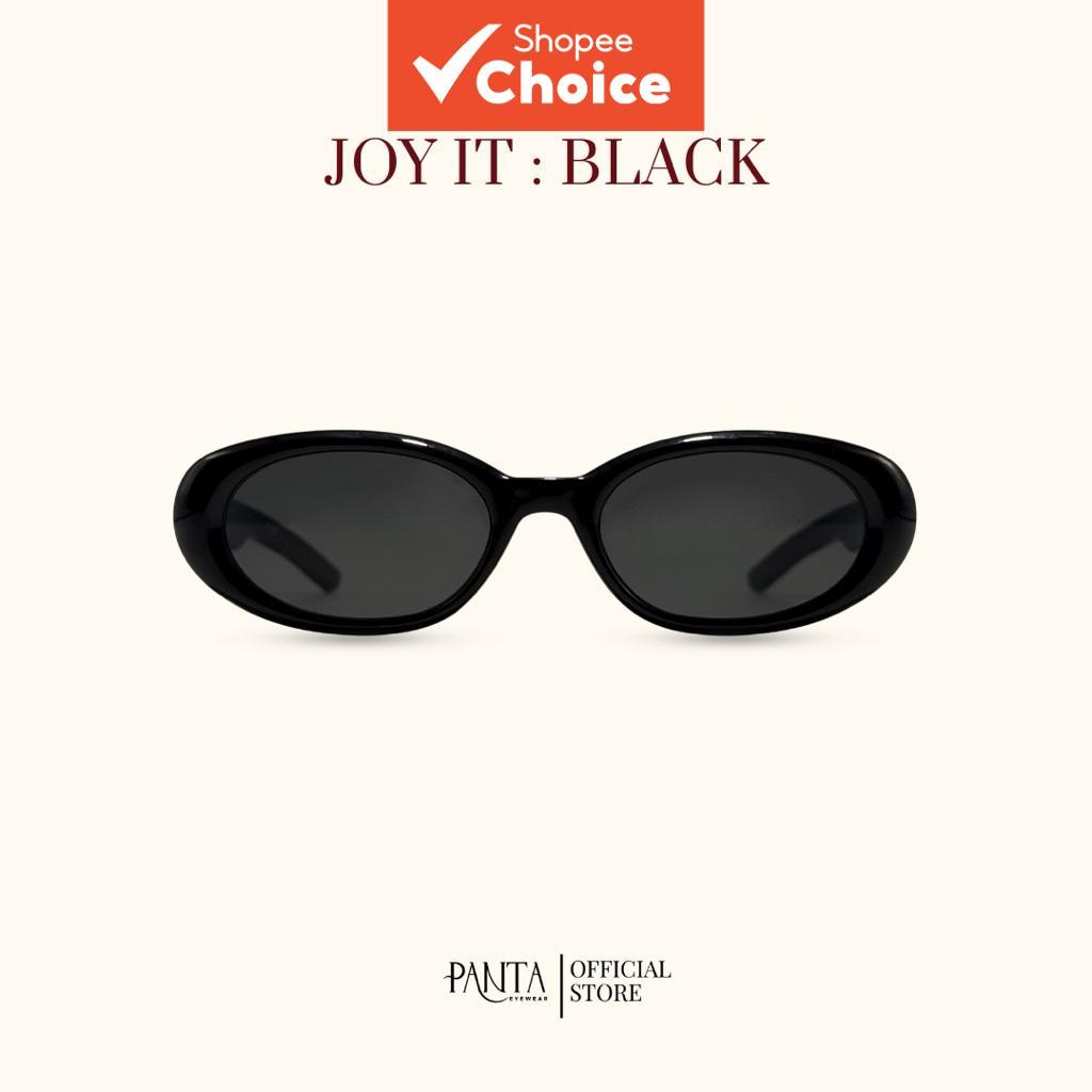 [ รุ่นฮิต ยอดแตก ] PANTA | (พร้อมซอง) JOY IT : BLACK แว่นกันแดด UV400