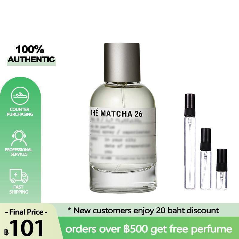✅💯สินค้าของแท้   The Matcha 262ml/5ml/10ml  🔥  เคาน์เตอร์แบรนด์🔥 น้ำหอมแบ่งขาย