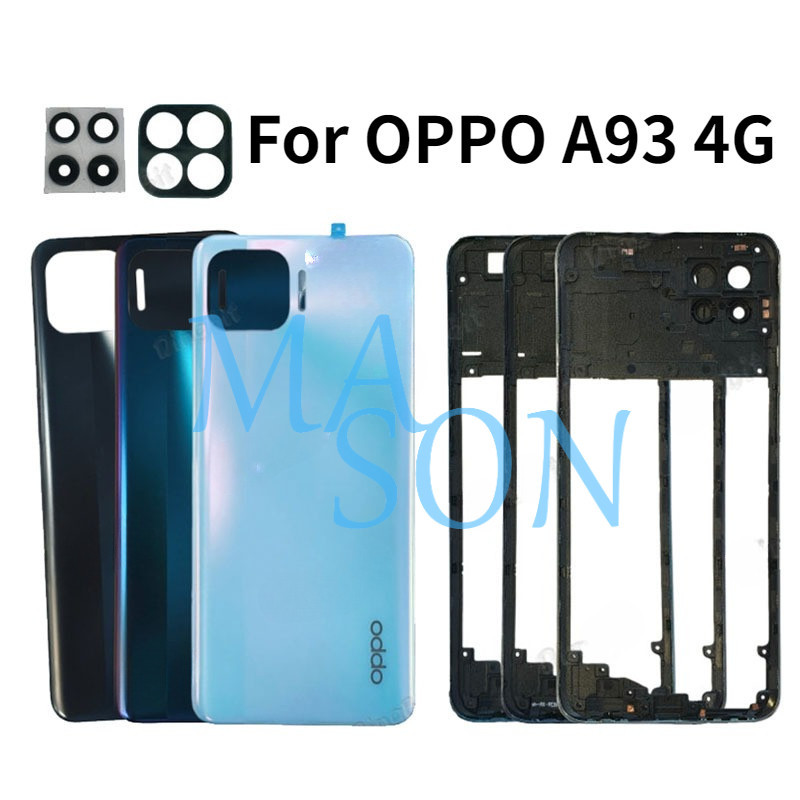 สําหรับ OPPO A93 4G CPH21 CPH 2123 ปกหลังกรณีกรอบกลางกลับกล้องเลนส์เปลี่ยน