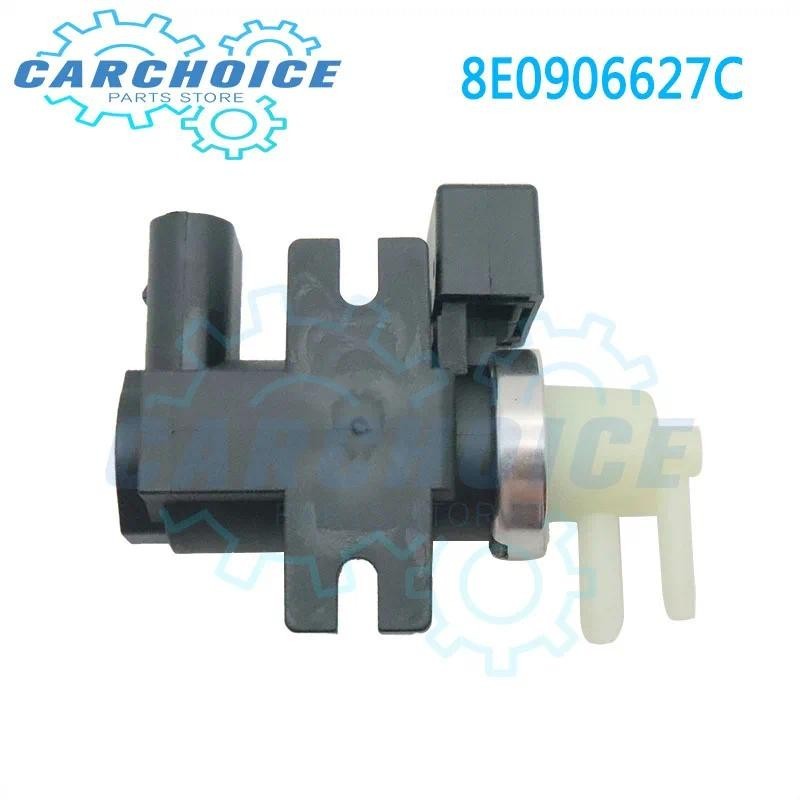 8E0906627C สูญญากาศ Turbo Boost Converter วาล์วสําหรับ 2001-2011 Audi A4 A6 1.9TDI 2.0TDI สําหรับ Sk