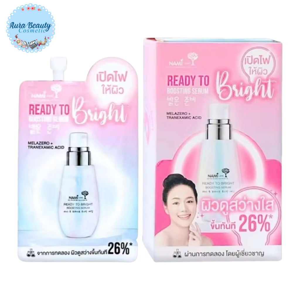(6ซอง/กล่อง) Nami Ready To Bright Boosting Serum เซรั่มบำรุงผิว ผิวดูเรียบเนียน สีผิวดูสม่ำเสมอ นามิ