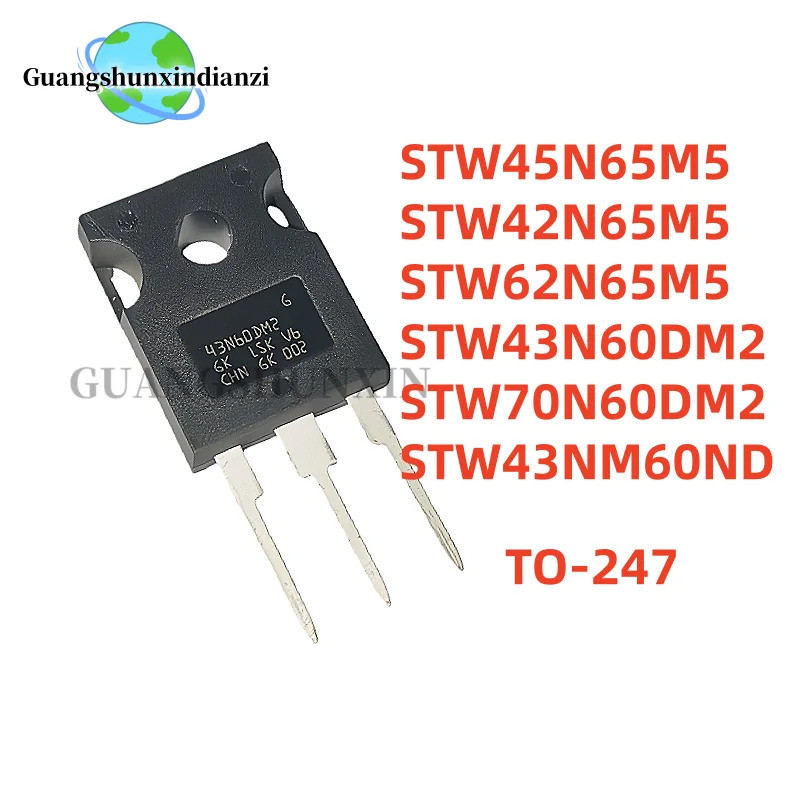 5PCS STW45N65M5 STW42N65M5 STW62N65M5 STW43N60DM2 STW70N60DM2 STW43NM60ND 45N65M5 42N60ND 45N60N60ND