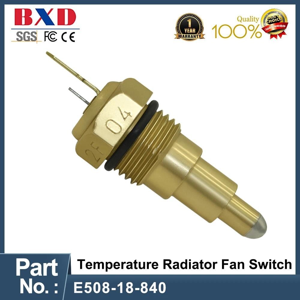 สวิตช์พัดลมหม้อน้ําอุณหภูมิ E508-18-840 E508 18 840 E50818840 F8B5-18-840 เหมาะสําหรับอะไหล่รถยนต์รถ