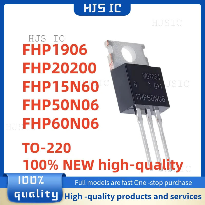5PCS FHP1906 FHP20200 FHP15N60 FHP50N06 FHP60N06 TO-220 Field Effect ทรานซิสเตอร์